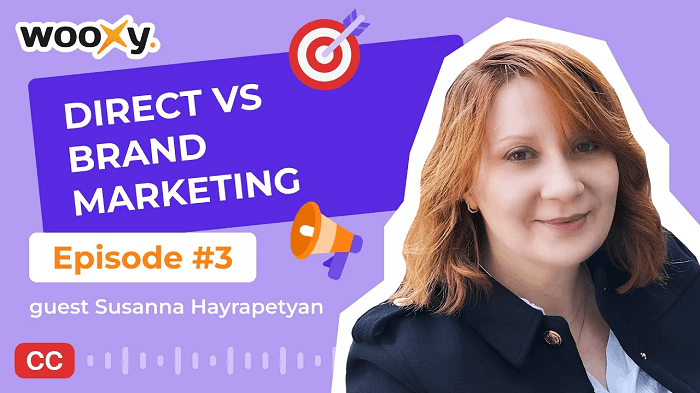 Wooxy Marketing Podcast Episode #3 : Direct vs Brand Marketing: Stand Out in a Crowded Market Wooxy Marketing Podcast Episode #3 : Direct vs Brand Marketing: Stand Out in a Crowded Market